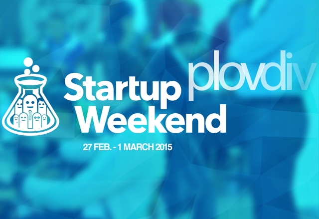 Присъединете се към Startup Weekend Plovdiv 2015 от 27 февруари до 1 март