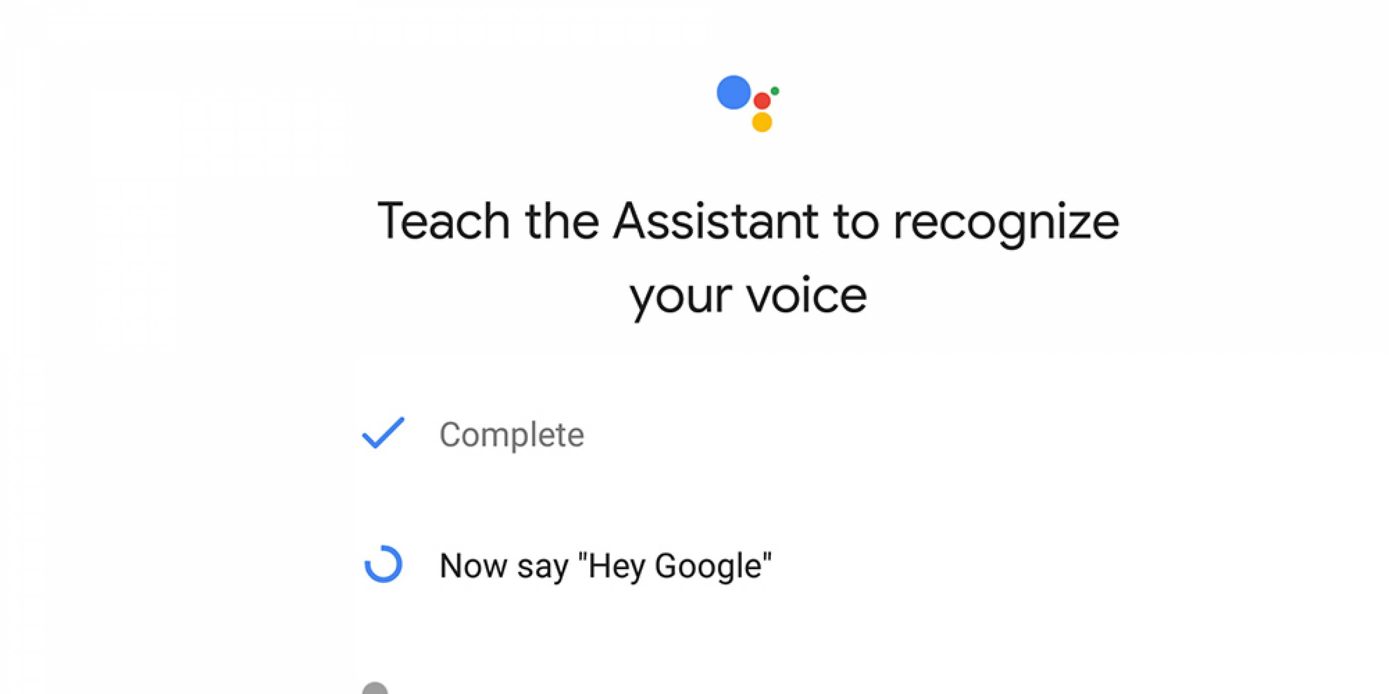 Скоро ще можем да активираме Google Assistant с фразата Hey Google