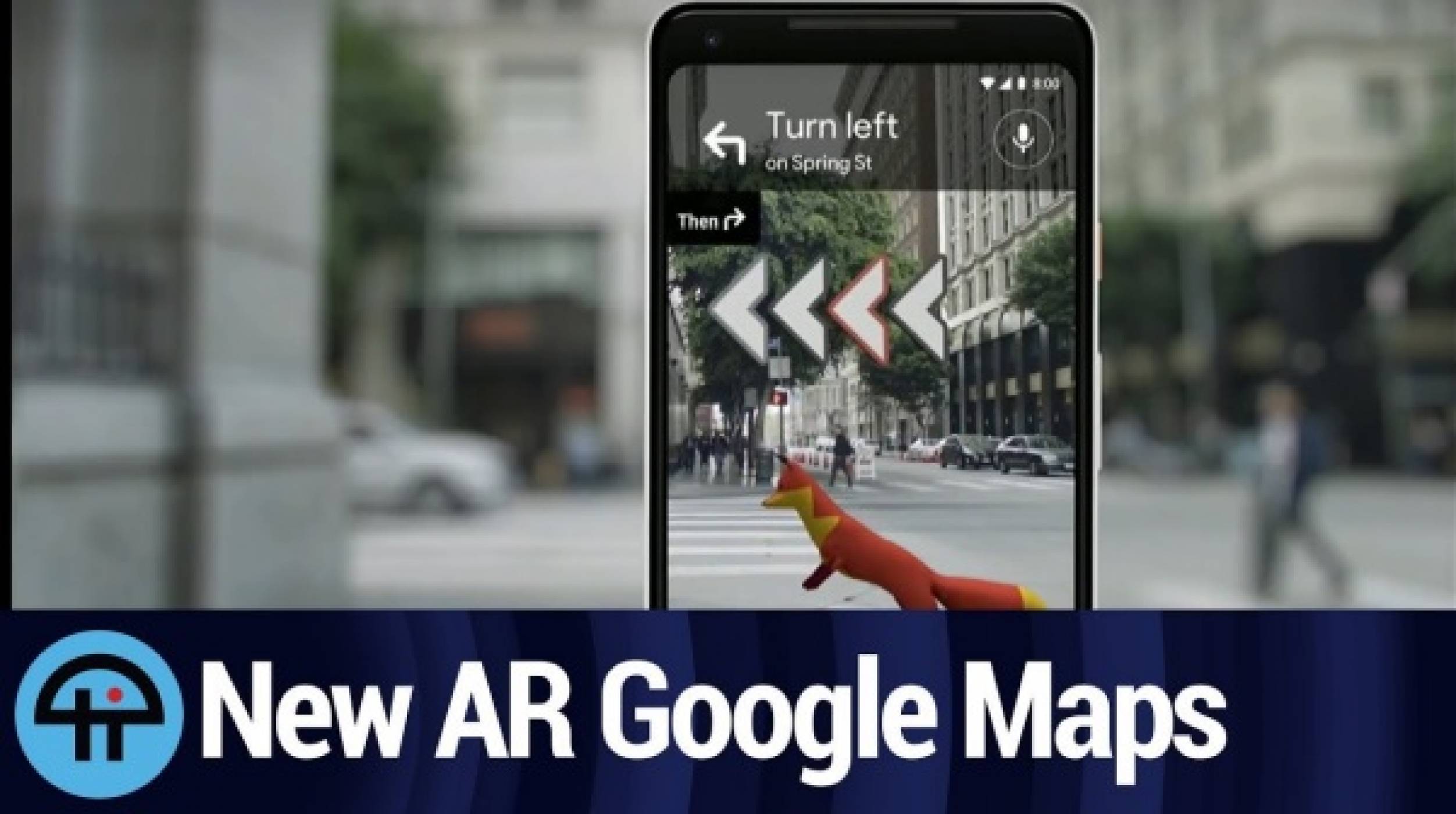 Добавената реалност в Google Maps – по-добрият GPS?