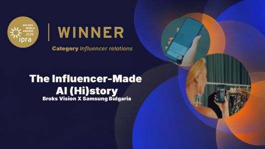 Broks Vision е българската агенция, победител в IPRA Golden World Awards – един от най-престижните конкурси за PR в света